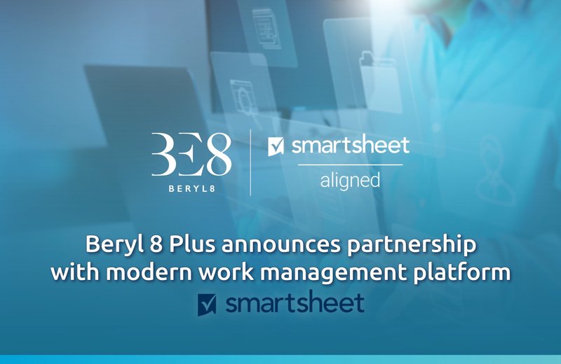 Beryl 8 Plus announces partnership with  modern work management platform "Smartsheet"