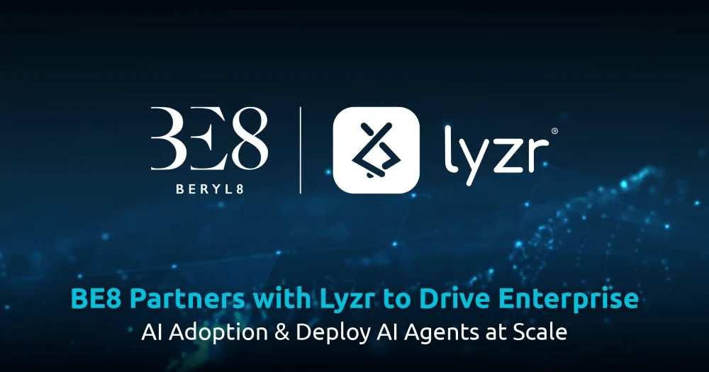 BE8 Partners with Lyzr to Drive Enterprise AI Adoption and Deploy AI Agents at Scale